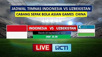 Rtp Mpo787 Hari Ini Indonesia Vs Uzbekistan